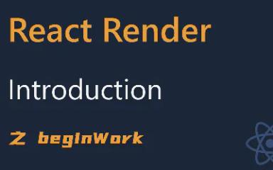 React架构之Render阶段上（beginWork）